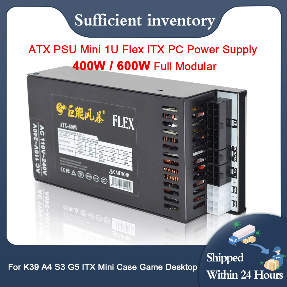 Flex Atx Power Supply 600W 1U - 電源400W,600W,フルモジュール1u,ミニフレックスATX psu,k39,a4,s3,g5,itx mini,110-264v,新品